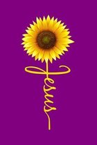 Jesus: Jesus Sunflower: Gratitude Journal 6'' x 9'' 120+ Pages. Journal Notebook for Note Taking, Diary, Journaling, Gratitude