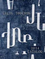 Cecil Touchon - 2014 Catalog of Works