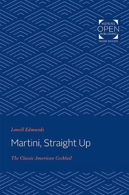 Martini, Straight Up – The Classic American Cocktail - cover