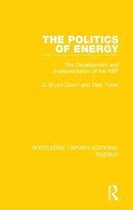 Routledge Library Editions: Energy-The Politics of Energy