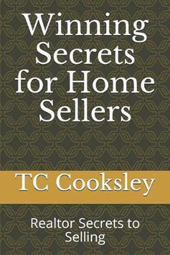 Realtor- Winning Secrets for Home Sellers - cover