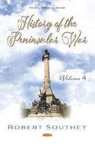 History of the Peninsular War. Volume IV