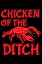 Chicken Of the Ditch: Crayfish Notebook to Write in, 6x9, Lined, 120 Pages Journal
