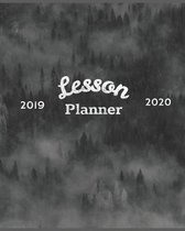 Lesson Planner: Undated Ultimate Teaching Planner and Organizer for 2019 - 2020 School Year