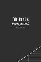 The Black Paper Journal - College Ruled