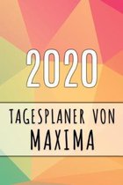 2020 Tagesplaner von Maxima: Personalisierter Kalender für 2020 mit deinem Vornamen