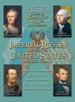 Imperial Russia - Aid to the United States and the World