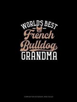 World's Best French Bulldog Grandma