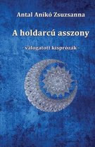 A holdarcu asszony