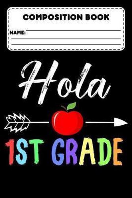 Composition Book Hola 1st Grade 9781686253904 Light And Dark