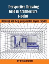 Perspective Drawing Grid in Architecture 1-point: Drawing will help you position layers exactly