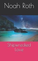 Shipwrecked Love