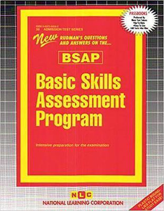 BASIC SKILLS ASSESSMENT PROGRAM (BSAP), National Learning Corporation