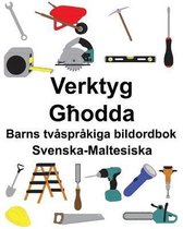 Svenska-Maltesiska Verktyg/Għodda Barns tv�spr�kiga bildordbok