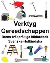Svenska-Holl�ndska Verktyg/Gereedschappen Barns tv�spr�kiga bildordbok