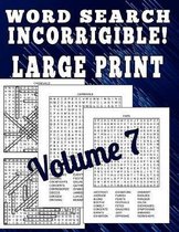 Word Search Incorrigible! Large Print