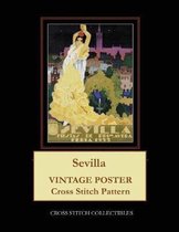 Sevilla: Vintage Poster Cross Stitch Pattern