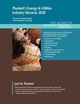 Plunkett's Energy & Utilities Industry Almanac 2020