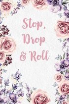 Stop, Drop & Roll: Recipe Notebook for your favorite Blends