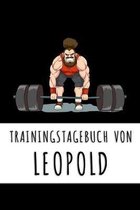 Trainingstagebuch von Leopold: Personalisierter Tagesplaner f�r dein Fitness- und Krafttraining im Fitnessstudio oder Zuhause