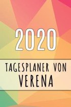 2020 Tagesplaner von Verena: Personalisierter Kalender f�r 2020 mit deinem Vornamen