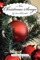 New Christmas Songs: by Ivar �ksendal - The Anapta Songbook Series