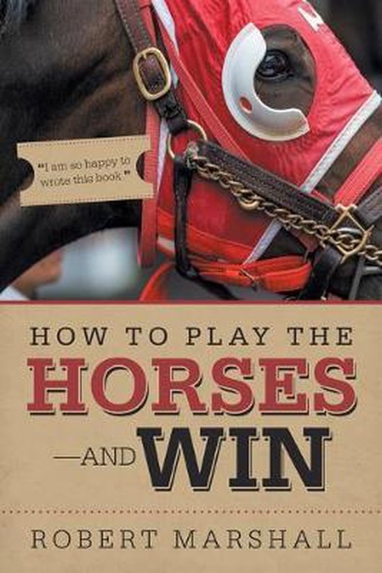 How to Play the Horses-And Win - cover