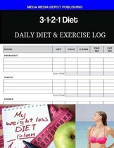 3-1-2-1 Diet Daily Diet & Exercise Log