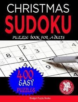 Christmas Sudoku Puzzles for Adults: Stocking Stuffers For Men, Women and Elderly People: Christmas Sudoku Puzzles