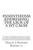 Panentheism Addressing The Lack of a 1st Cause