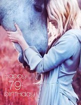 Happy 79th Birthday