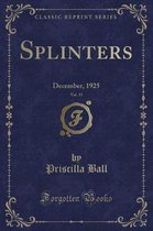 Splinters, Vol. 35