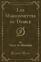 Les Marionnettes Du Diable, Vol. 5 (Classic Reprint)