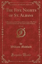 The Five Nights of St. Albans, Vol. 2 of 2