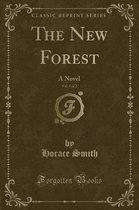 The New Forest, Vol. 1 of 2