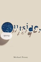 Hugh MacLennan Poetry Series 28 - Outside, Inside