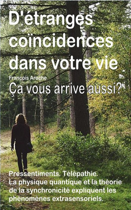 D'étranges coïncidences dans votre vie. Petits événement ... - cover