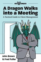 A Dragon Walks into a Meeting