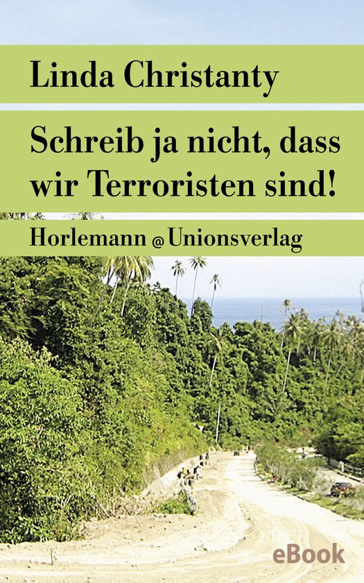 Schreib ja nicht, dass wir Terroristen sind! - cover