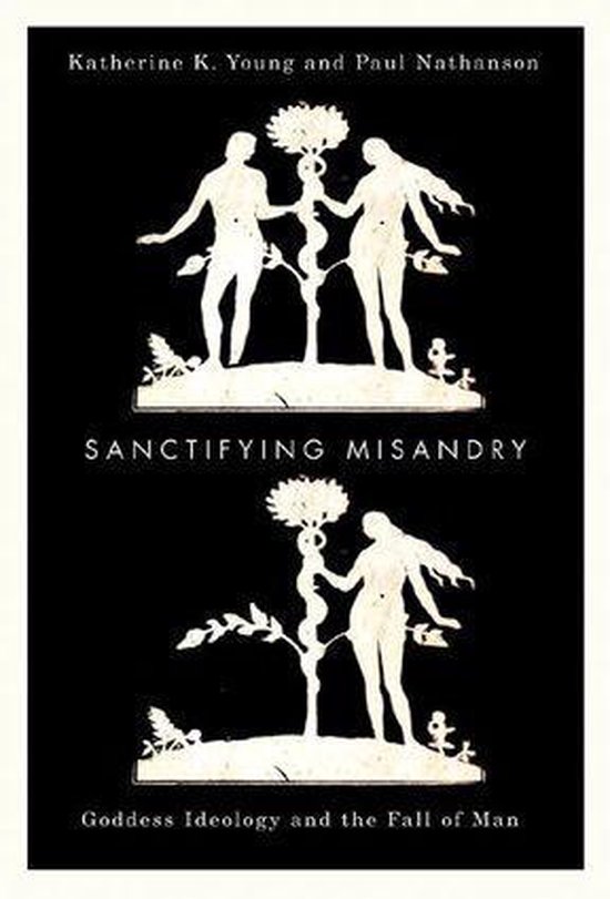 Sanctifying Misandry - cover
