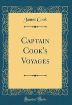 Captain Cook's Voyages (Classic Reprint)