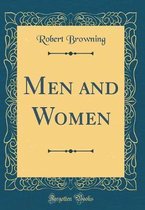 Men and Women (Classic Reprint)