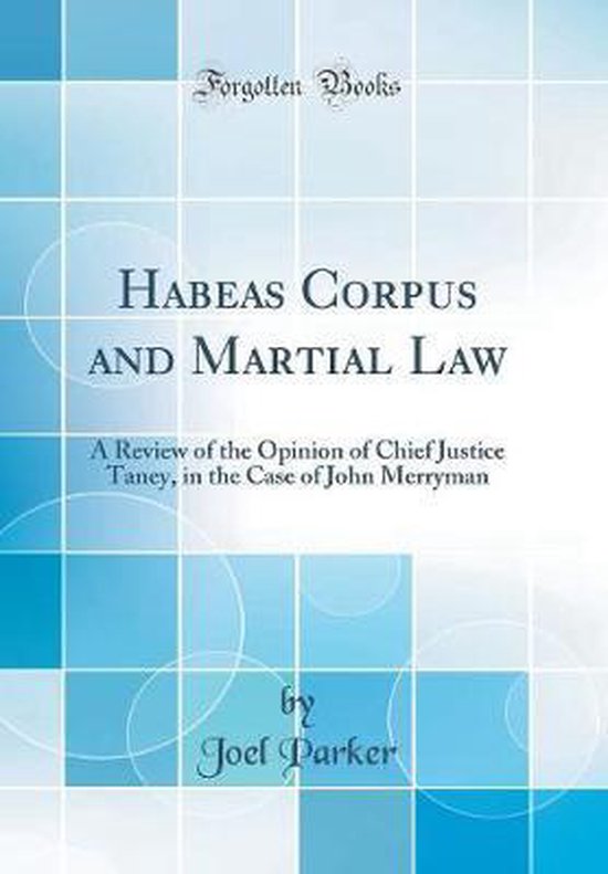 Habeas Corpus and Martial Law, Joel Parker 9781528075893 Boeken