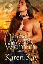 Lakota Series 2 - Proud Wolf's Woman