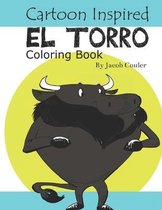 Cartoon Inspired El Torro