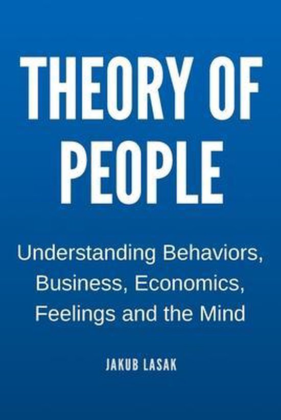 Theory of People by Jakub Lasak Theory of People by Jakub Lasak