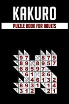 Kakuro Puzzle Book for Adults