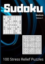 Sudoku 100 Stress Relief Puzzles Medium Volume 1