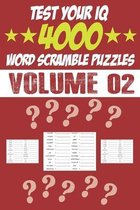 Test Your IQ: 4000 Word Scramble Puzzles - Volume 02