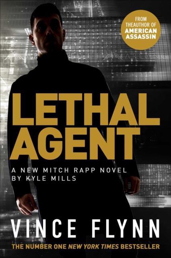 The Mitch Rapp Series- Lethal Agent - cover
